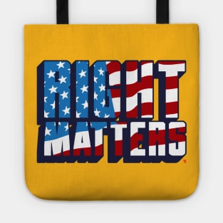 RIGHT MATTERS Tote