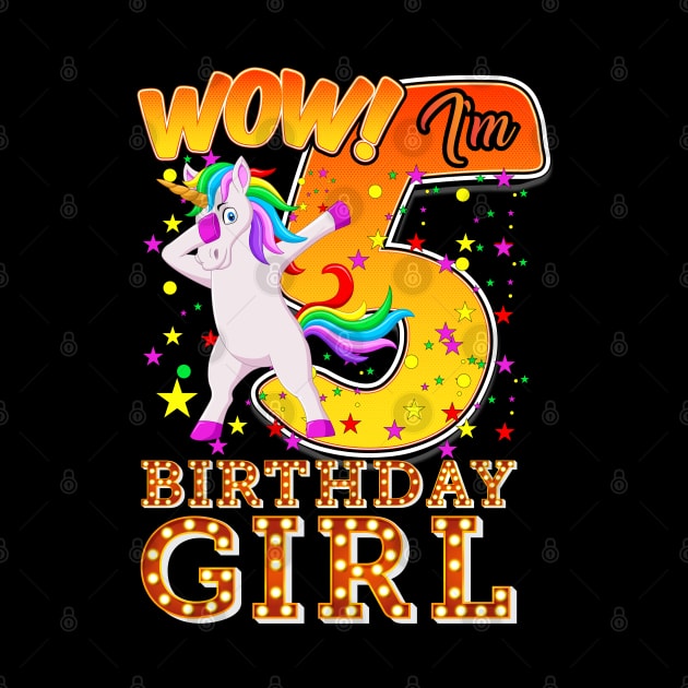 wow! i' m 5 birthday girl | 5the  kids birthday by Unique-Tshirt Design