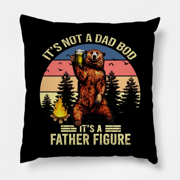 It's not a dad bod It's a father figure Pillow by DragonTees