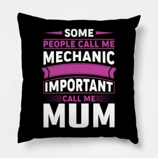 Mechanic Mum Pillow