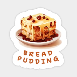 Bread Pudding | English cuisine | Dessert Magnet