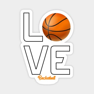 Love Basketball Player Basketball Coach Cool Basketball Themed Magnet