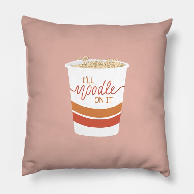 I'll Noodle On It Pillow by ShayliKipnis