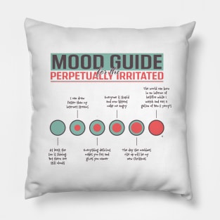 Mood Guide For The Perpetually Irritated Pillow