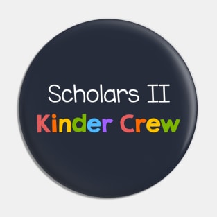 Kinder Crew Pin