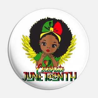 Juneteenth Celebrate Indepedence Day Pin