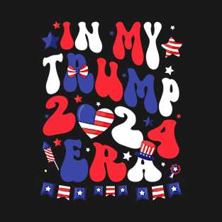 In My Trump 2024 Era T-Shirt