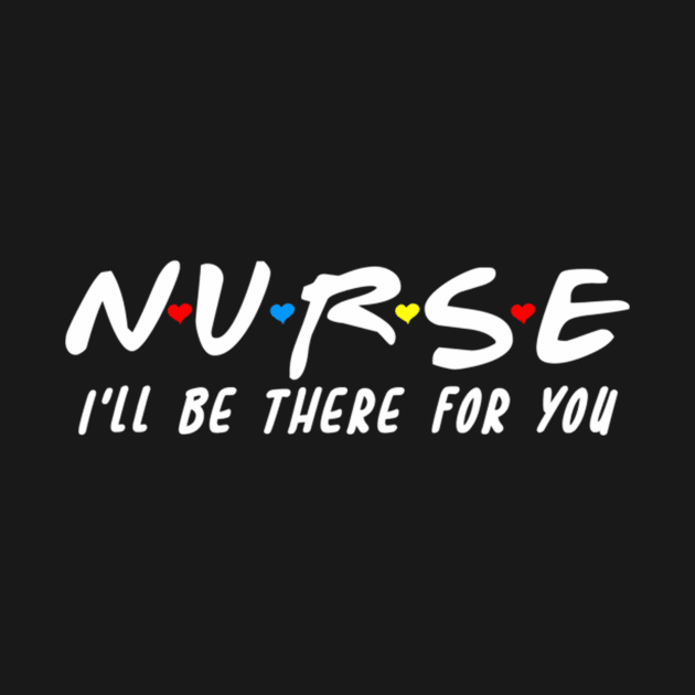 School Nurse I'Ll Be There For You Back To School by klei-nhanss