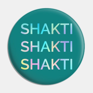 Shakti Shakti Shakti Pin