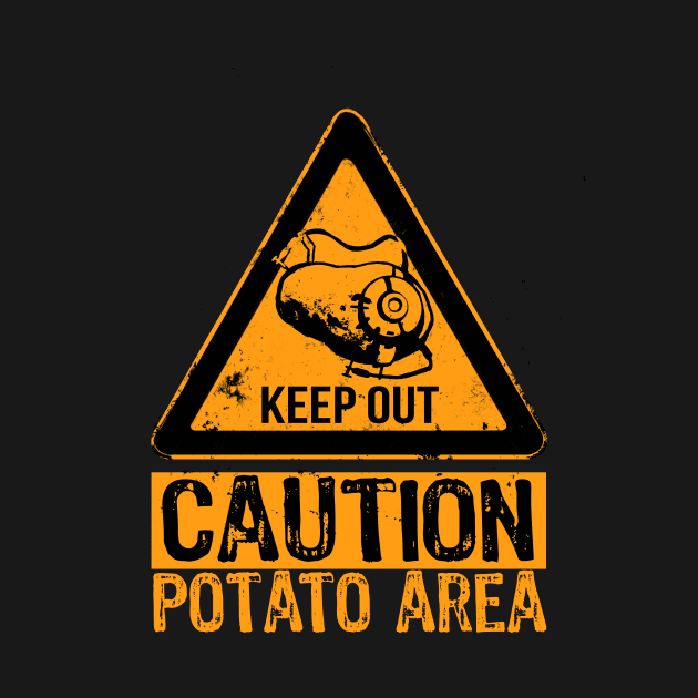 Potato Area - Funny Caution Sign - Portal Video Game by BlancaVidal