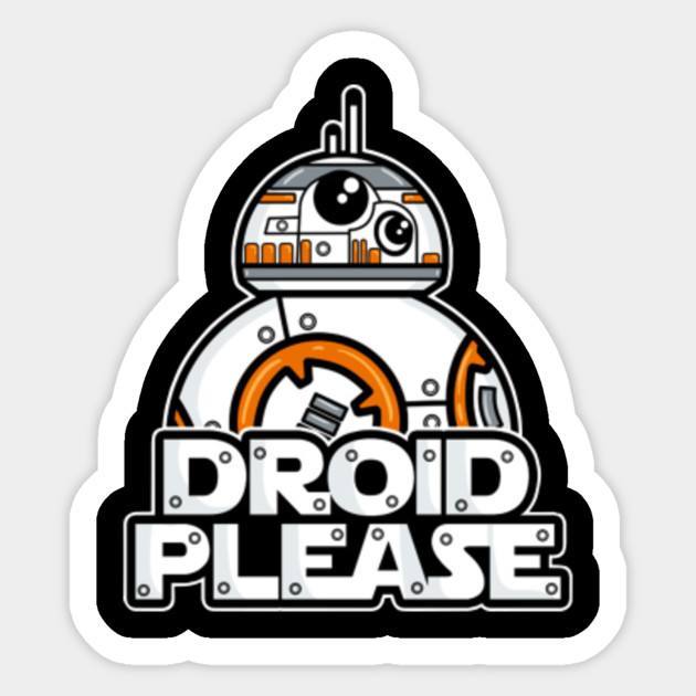 droid please funny sticker