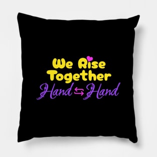 We Rise Together, Hand in Hand - Aesthetic Rainbow Vibe Essential Pillow