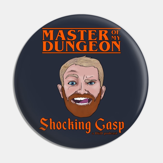 Scott the Dungeon Heckler Pin by Shocking Gasp Official Store