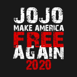 jo jo make america free again 2020 T-Shirt