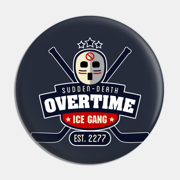 Sudden-Death Overtime Ice Gang Pin by AngryMongoAff