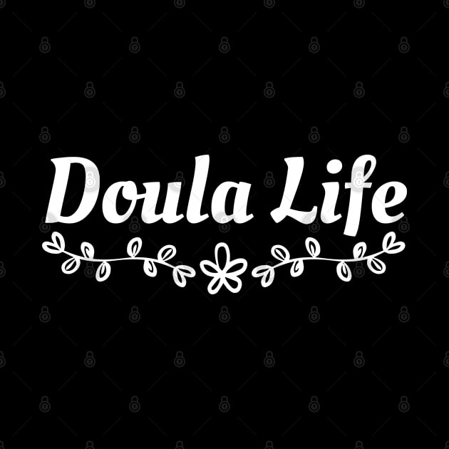 Doula Life by HobbyAndArt