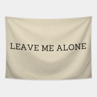 Let me alone Tapestry