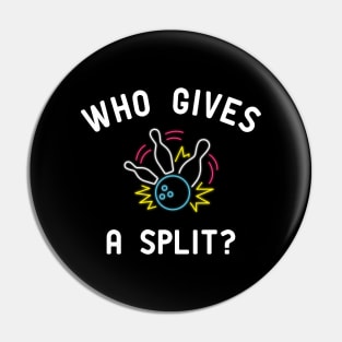 Bowling - Who gives a split ? Pin