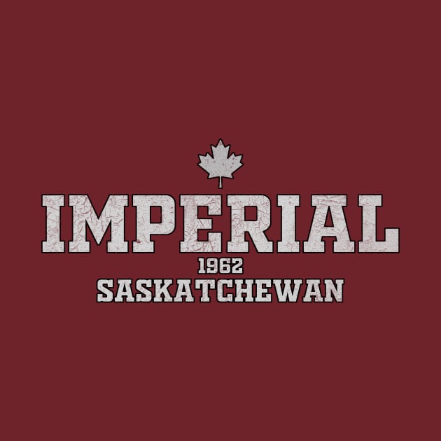 Imperial Saskatchewan Canada by LocationTees