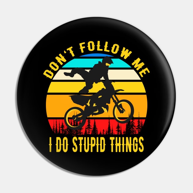 Motocross funny Motorcycle Dirt Bike Pin by Foxxy Merch