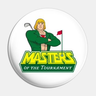 Masters of the Tournament Pin