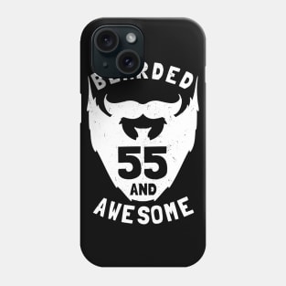 55th Birthday Gift Bearded 55 And Awesome Phone Case