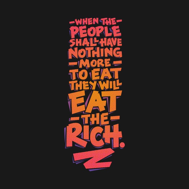 Eat the Rich by polliadesign