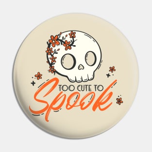 Too Cute to Spook - A Sweet Halloween Delight Pin