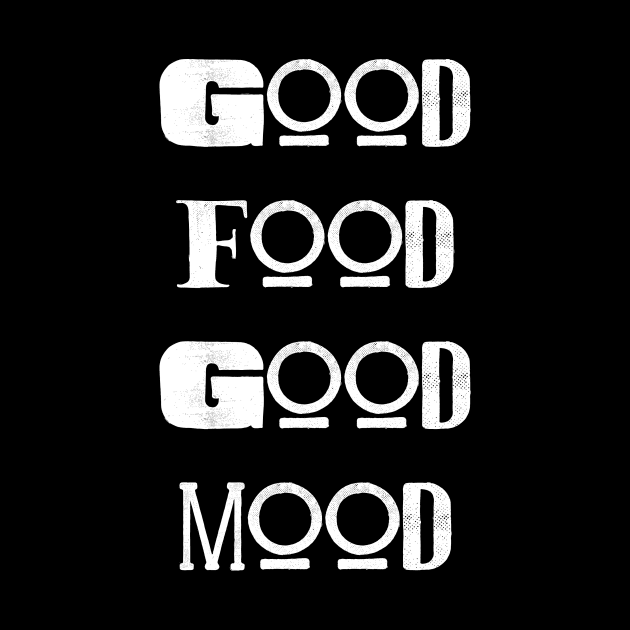 Good Mood, Good Food by Seopdesigns