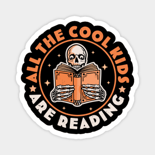 All The Cool Kids Are Reading Funny Skeleton Reading Books Magnet