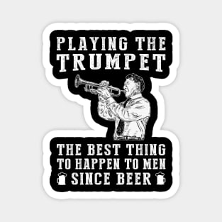 Brass Serenade: 'Trumpet - Better Than Beer & Wine' Funny Tee Magnet