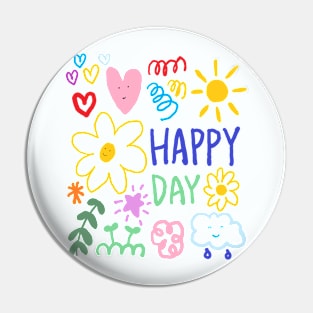 HAPPY DAY Pin