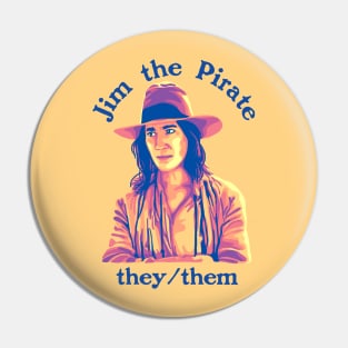 Jim The Pirate (They/Them) - Our Flag Means Death Pin