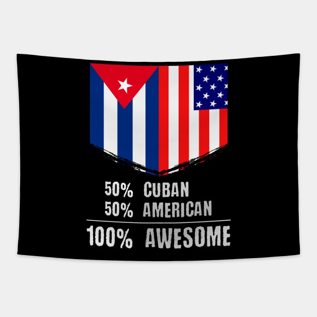 50% Cuban 50% American 100% Awesome Immigrant Tapestry by theperfectpresents