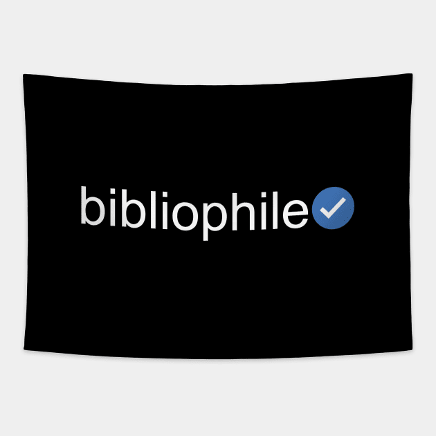Verified Bibliophile (White Text) Tapestry by inotyler