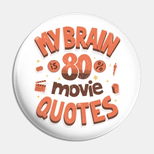 Full of movie quotes Pin