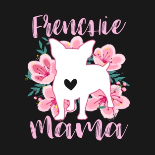 Frenchie mama T-Shirt