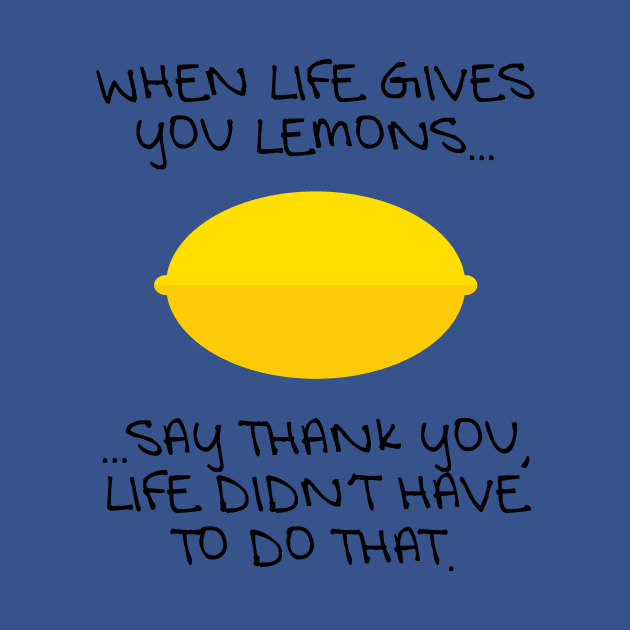 When Life Gives You Lemons... by GorsskyVlogs