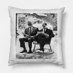 Imperfection Poster Pillow