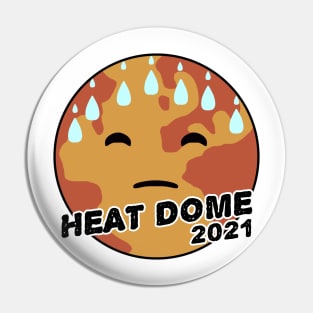 Heat Dome Warming 2021 Pin