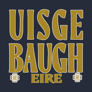 Eisge Baugh - EIRE T-Shirt