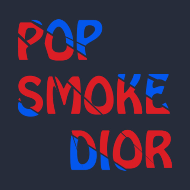 Pop Smoke Dior - Pop Smoke - Phone Case