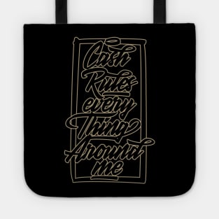 C.R.E.A.M Tote