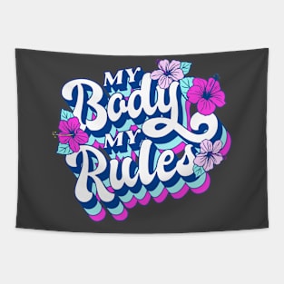 My Body My Rules Tapestry