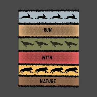 Run with nature T-Shirt