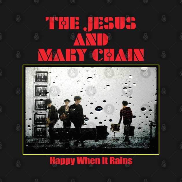 Jesus And Mary Chain - Fanmade by KokaLoca