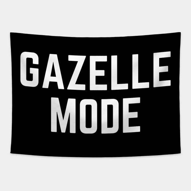 Gazelle Mode Intense Debt Free Tapestry by MalibuSun