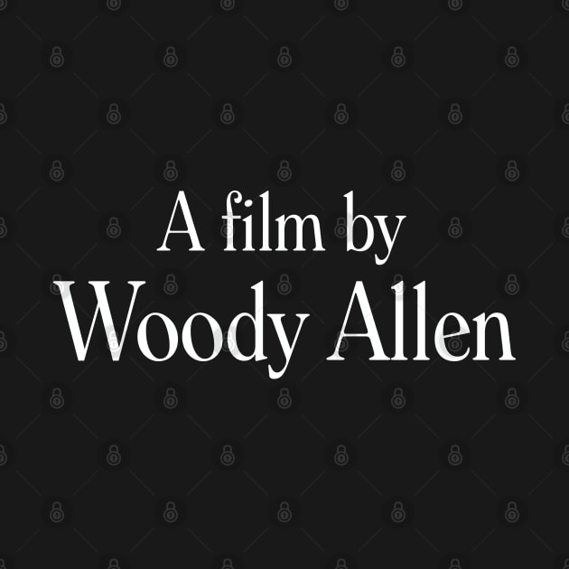 A film by Woody Allen by ölümprints