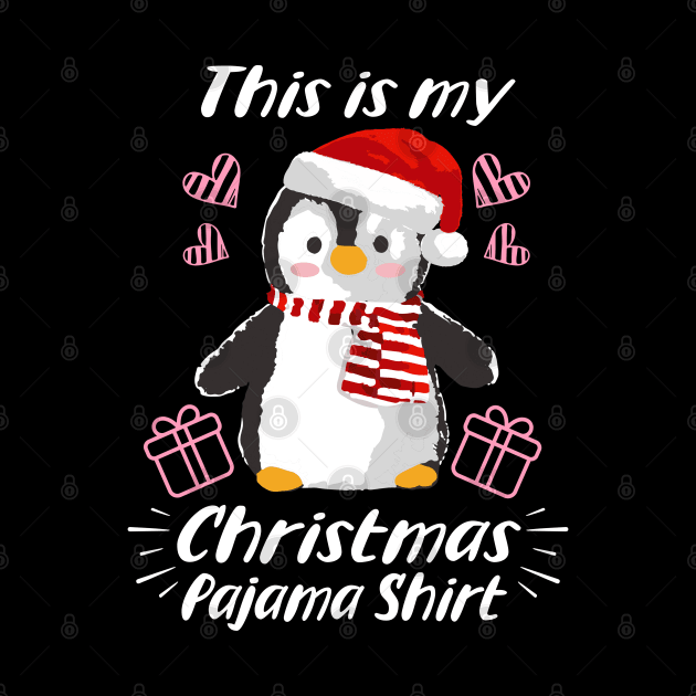 This is my Christmas Pajama Shirt Cute Penguin by dnlribeiro88