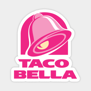 Taco Bella Magnet